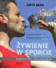 Żywienie w sporcie Kompletny przewodnik